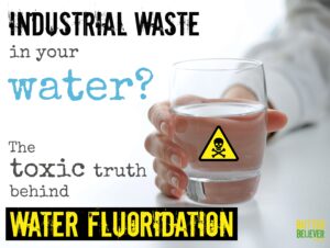 Why Fluoride Should Be Removed From Municipal Water Supplies and Internally Ingested Products.
